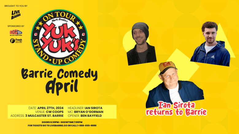 Barrie Comedy April Contest